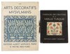 TWO BOOKS BY ALBERT MORANCE EDITIONS, LES ARTS DECORATIFS MUSULMAS 1925, AND FAIENCES DECORATIVES DE LA VIEILLE TURQUIE (UNDATED, BUT 1920S)