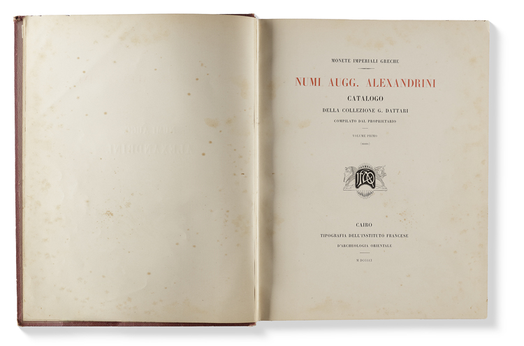 DATTARI, GIOVANNI - MONETE IMPERIALI GRECHE. NUMI AUGG. ALEXANDRINI. CATALOGO DELLA COLLEZIONE G. DATTARI
