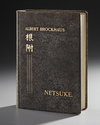 NETSUKE - BROCKHAUS, ALBERT, PUBLISHED BY F.A. BROCKHAUS, LEIPZIG, 1909